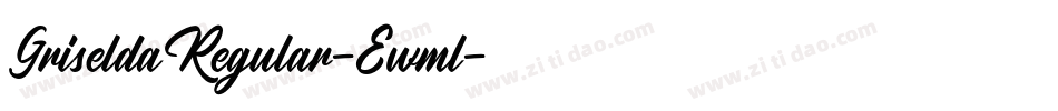 GriseldaRegular-Ewml字体转换