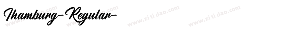 Ihamburg-Regular字体转换 Ihamburg-Regular字体转换