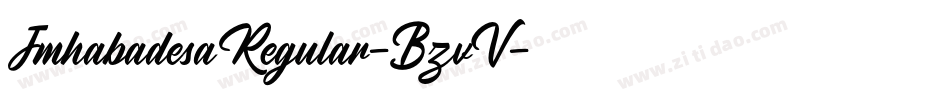 JmhabadesaRegular-BzvV字体转换