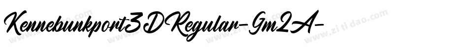 Kennebunkport3DRegular-Gm2A字体转换
