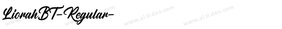 LiorahBT-Regular字体转换 LiorahBT-Regular字体转换