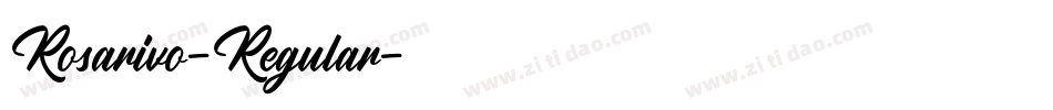 Rosarivo-Regular字体转换