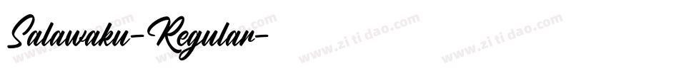 Salawaku-Regular字体转换