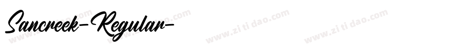 Sancreek-Regular字体转换 Sancreek-Regular字体转换