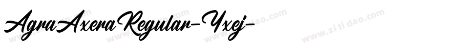 AgraAxeraRegular-Yxej字体转换