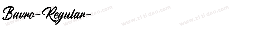 Bavro-Regular字体转换