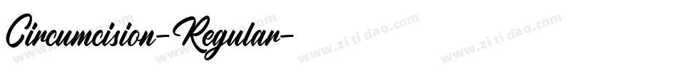 Circumcision-Regular字体转换