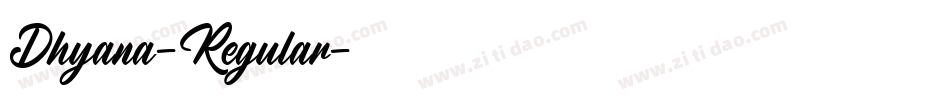 Dhyana-Regular字体转换