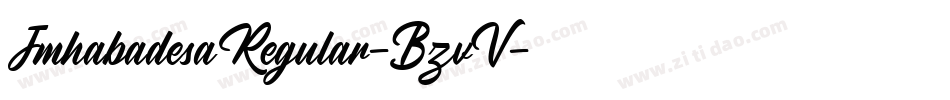 JmhabadesaRegular-BzvV字体转换