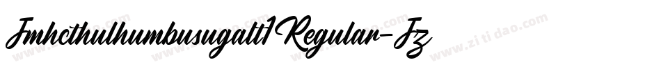 Jmhcthulhumbusugalt1Regular-Jz1o字体转换