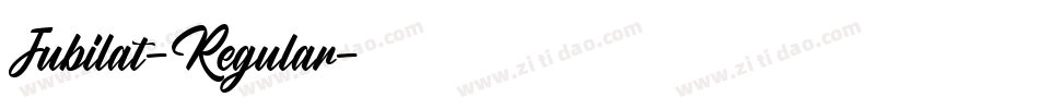 Jubilat-Regular字体转换 Jubilat-Regular字体转换