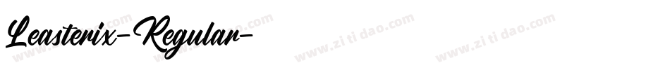 Leasterix-Regular字体转换 Leasterix-Regular字体转换