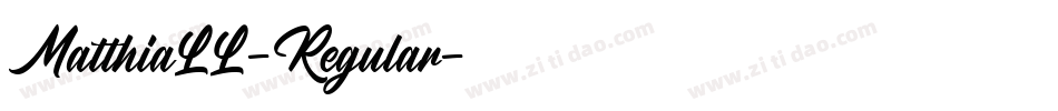 MatthiaLL-Regular字体转换 MatthiaLL-Regular字体转换