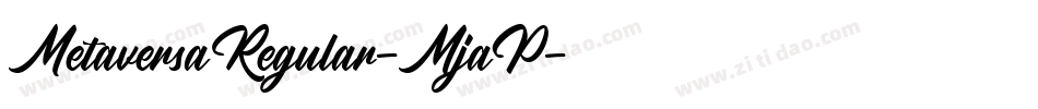 MetaversaRegular-MjaP字体转换