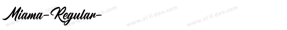 Miama-Regular字体转换