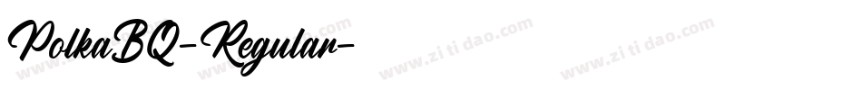 PolkaBQ-Regular字体转换