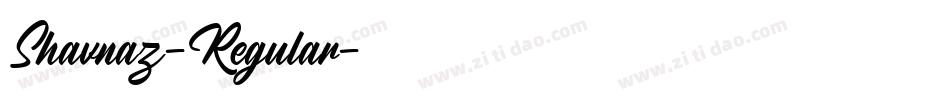 Shavnaz-Regular字体转换