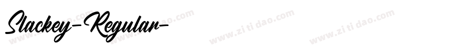 Slackey-Regular字体转换