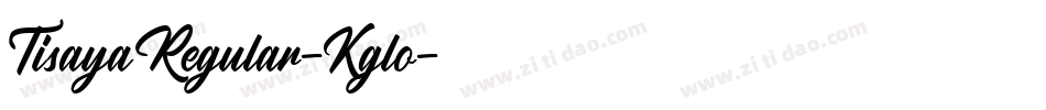 TisayaRegular-Kglo字体转换
