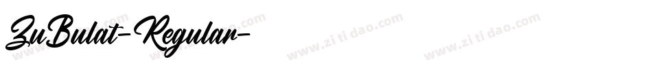 ZuBulat-Regular字体转换