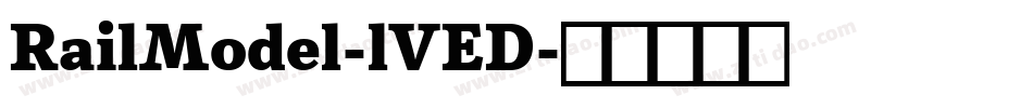 RailModel-lVED字体转换