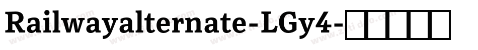 Railwayalternate-LGy4字体转换