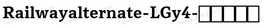 Railwayalternate-LGy4字体转换