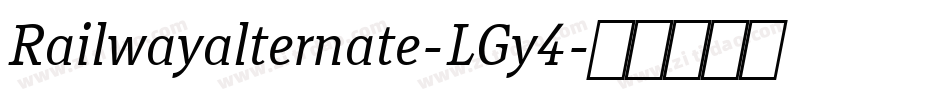 Railwayalternate-LGy4字体转换