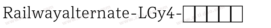 Railwayalternate-LGy4字体转换