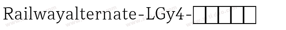 Railwayalternate-LGy4字体转换
