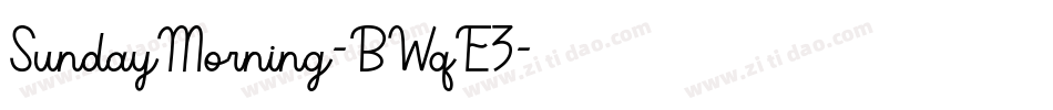 SundayMorning-BWqE3字体转换