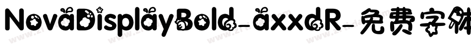 NovaDisplayBold-axxdR字体转换