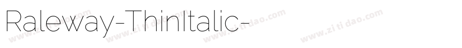 Raleway-ThinItalic字体转换