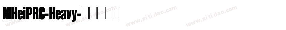 MHeiPRC-Heavy字体转换