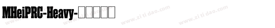MHeiPRC-Heavy字体转换