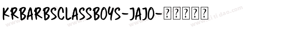 KrBarbsClassBoys-Jajo字体转换