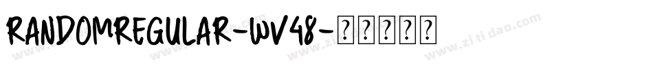 RandomRegular-wv48字体转换