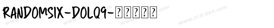 RandomSix-DOLq9字体转换