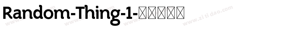 Random-Thing-1字体转换