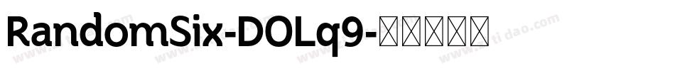 RandomSix-DOLq9字体转换