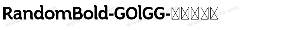 RandomBold-GOlGG字体转换