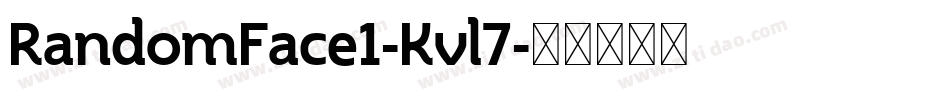RandomFace1-Kvl7字体转换