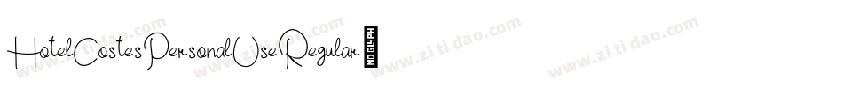 HotelCostesPersonalUseRegular-EjPn字体转换