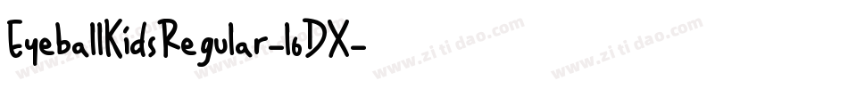 EyeballKidsRegular-l6DX字体转换