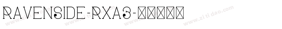 Ravenside-Rxa3字体转换