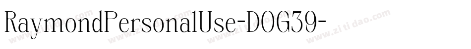 RaymondPersonalUse-DOG39字体转换