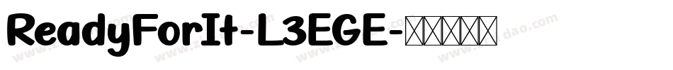 ReadyForIt-L3EGE字体转换