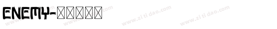 ENEMY字体转换