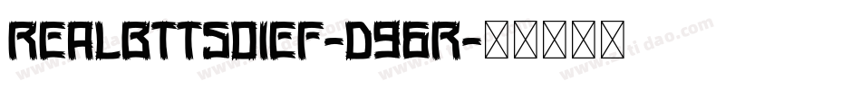 RealBttsoief-d96R字体转换