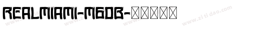RealMiami-M6oB字体转换